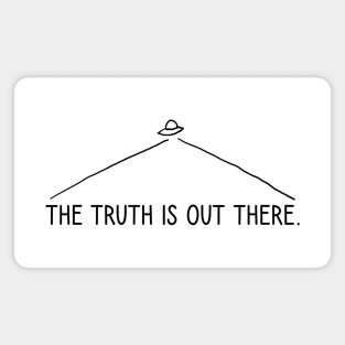 The truth is out there Magnet